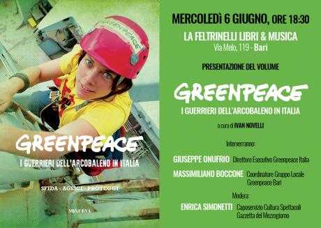 GREENPEACE presenta a Bari il primo volume sulla sua storia in Italia