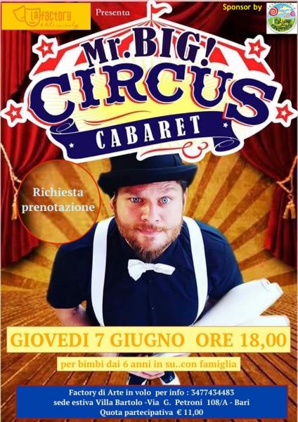 Mr. Big! Circus cabaret