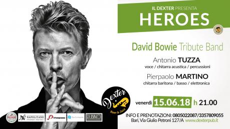 IL DEXTER presenta Heroes - David Bowie Tribute