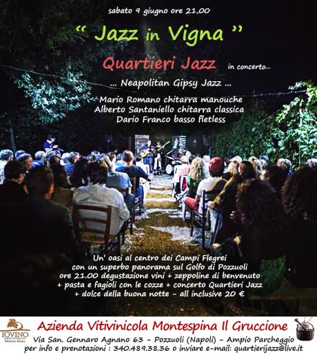 JAZZ IN VIGNA: MUSICA, CIBO E VINO NEI VIGNETI DEI CAMPI FLEGREI