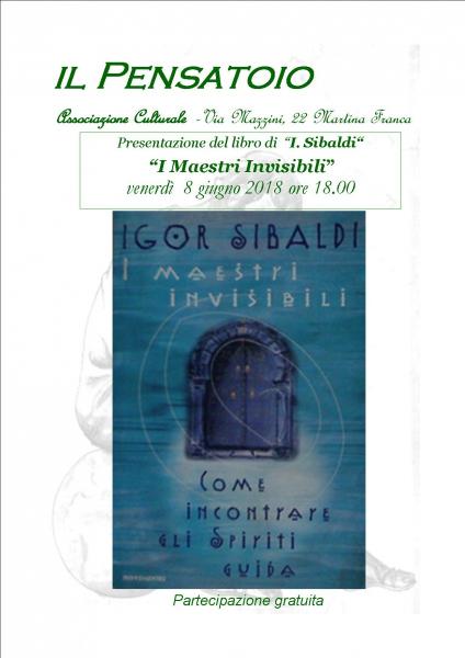 Presentazione del libro "I Maestri Invisibili" di I. Sibaldi