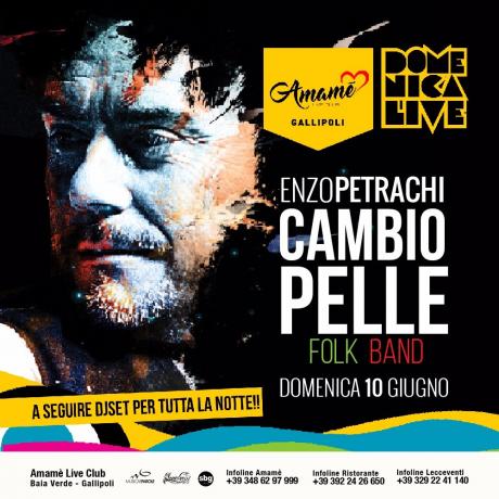 Enzo Petrachi in concerto all’Amamè con il nuovo album “Cambio Pelle”