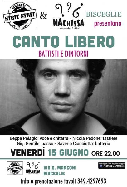 Canto Libero - Lucio Battisti e dintorni a Bisceglie
