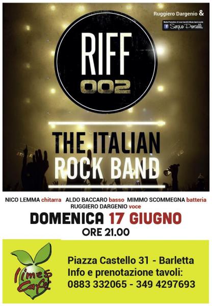 Riff002 the Italian Rock Band a Barletta
