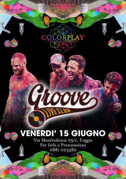 Colorplay a Coldplay experience - Groove Live Foggia