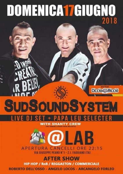 SUD SOUND System Live dj set + After Show - LAB c/o Officine - FAGGIANO (TA)
