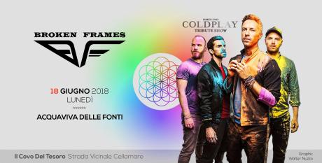42 Coldplay Tribute Show by Broken Frames - Il Covo Del Tesoro - Acquaviva