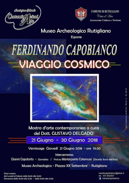 Mostra di Arte «VIAGGIO COSMICO» di FERDINANDO CAPOBIANCO