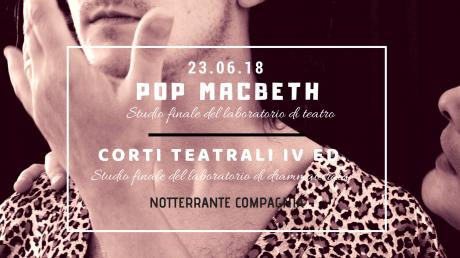 Pop Macbeth + Corti teatrali IV ed.