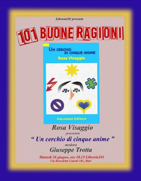 Libreria 101 presenta: 101 Buone Ragioni - Incontro con l'autrice Rosa Visaggio