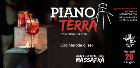 Notte Vintage al Pianoterra: Ciro Merode dj set
