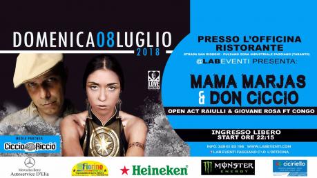 Mama Marjas & Don Ciccio open act Raiulli & Giovane Rosa ft Congo