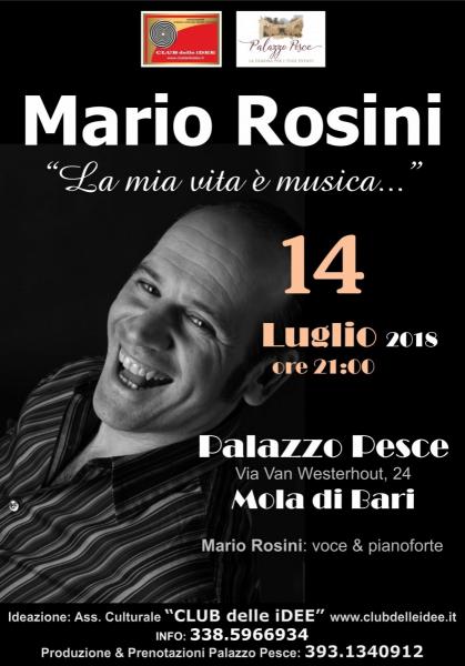 "La mia vita è musica..." MARIO ROSINI