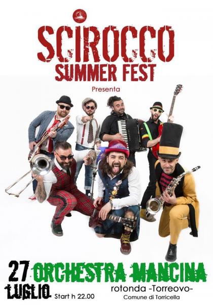 Orchestra Mancina live - Scirocco Summer Fest 2018