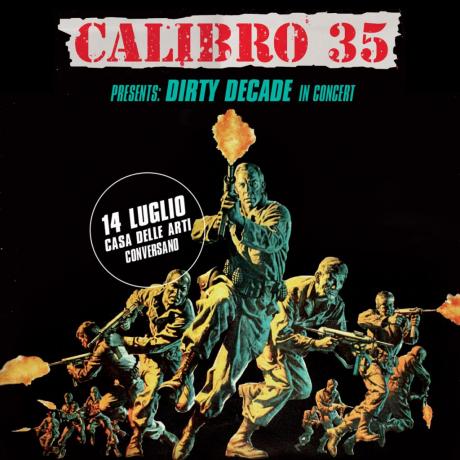Locus Festival 2018 - CALIBRO 35 presents Dirty Decade