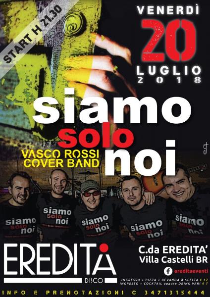 " SIAMO SOLO NOI" - COVER BAND VASCO ROSSI