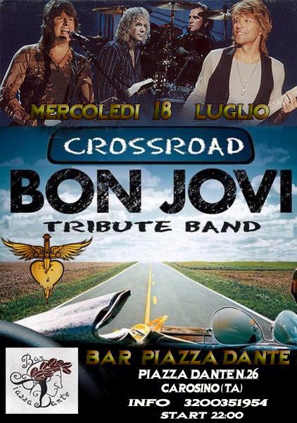 Crossroad Bon Jovi Tribute Live