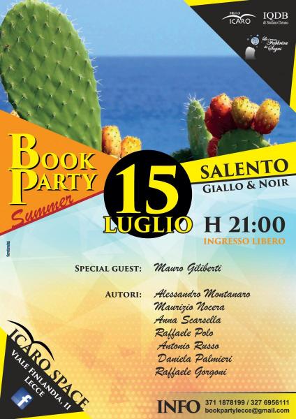 Book Party Summer. Salento Giallo e Noir. Tra gli ospiti Mauro Giliberti