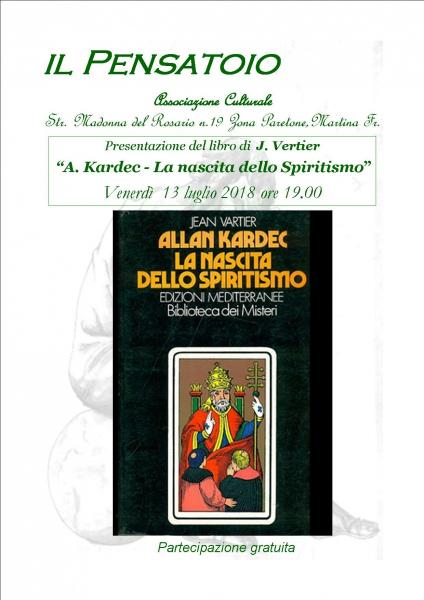 Presentazione del libro "Allan Kardec - La nascita dello spiritismo" di Jean Vartier