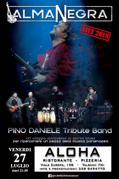ALMANEGRA Pino Daniele Tribute Band......ALOHA CLUB