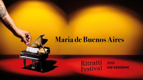 Ritratti 2018 #3 - Maria de Buenos Aires e altre storie di Tango