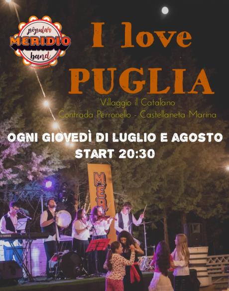 MERIDIO - “I love PUGLIA” al Villaggio il Catalano