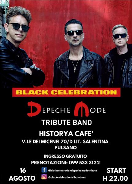 Black Celebration - Depeche Mode Tribute - Live all'Historya Cafè