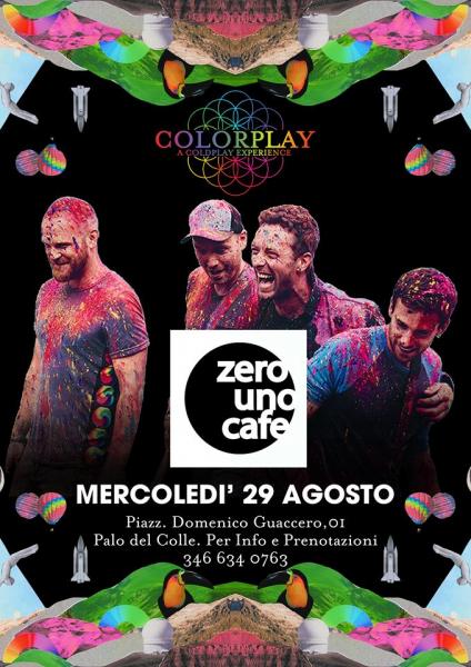 Colorplay a Coldplay experience live Zerouno Cafè - Palo del Colle
