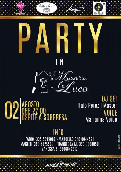 Party in Masseria Luco