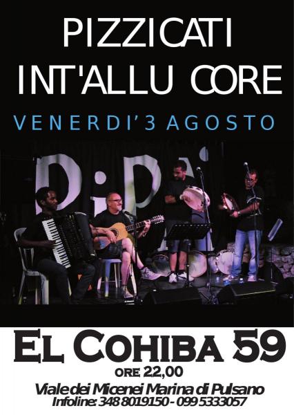 Pizzicati Int'allu core live a El Cohiba 59
