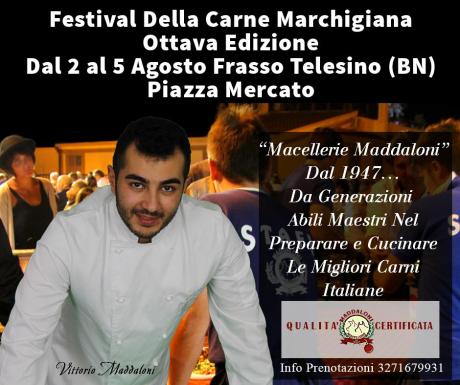 “Festival della Carne Marchigiana IGP” - 8^ ed. - Frasso Telesino (BN)