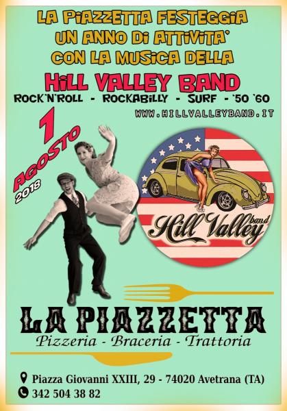 Hill Valley band a "La  Piazzetta" - Avetrana - 1 anno di apertura