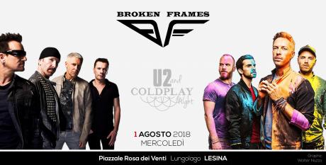 U2 & Coldplay Night by Broken Frames - LESINA