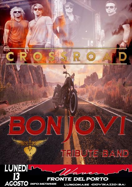 Crossroad-Bon Jovi Tribute Live@Fronte del Porto-Giovinazzo-(BA)