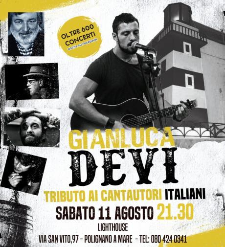 Gianluca Devi - Tributo ai Cantautori Italiani @ Lighthouse Pub - (Polignano a Mare)