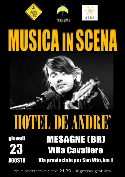 Musica In Scena: HOTEL DE ANDRÉ - Mesagne, Villa Cavaliere