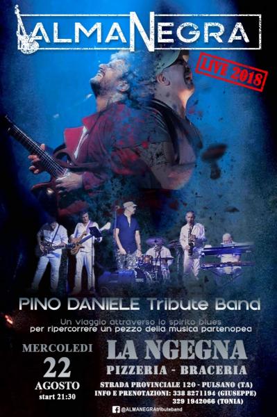 ALMANEGRA Pino Daniele Tribute Band a LA 'NGEGNA - Pulsano