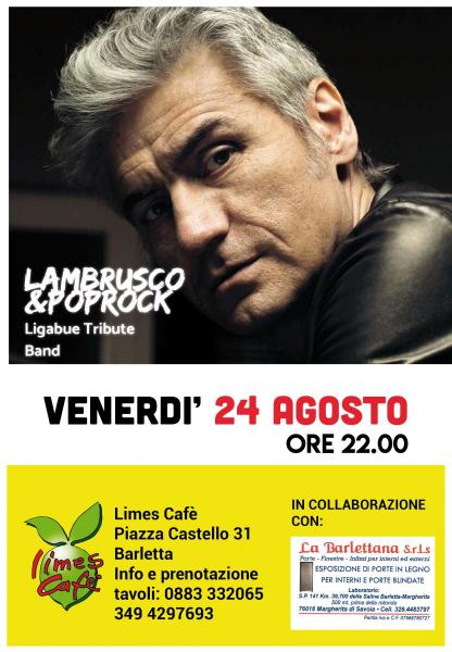 Lambrusco & Poprock Ligabue Tribute a Barletta