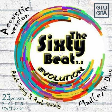 "The Sixty Beat 2.0 EVOLUTION - acoustic version Mad(e) in Duo"
