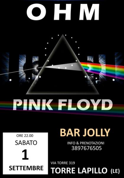 OHM PINK FLOYD LIVE - TORRE LAPILLO (LE) - BAR JOLLY