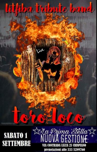 Litfiba Tribute Band - I Toro Loco