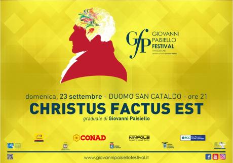 Giovanni Paisiello Festival 2018 - Christus Factus Est