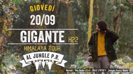 Gigante - Live - Himalaya tour - al Jungle P.R.