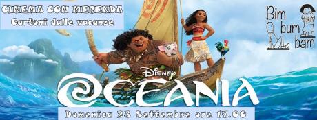 Oceania. Cinema con Merenda. Cartoni dalla vacanze