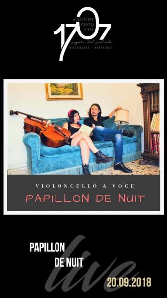 "1707" presenta : Papillon De Nuit in concerto! Violoncello & Voce