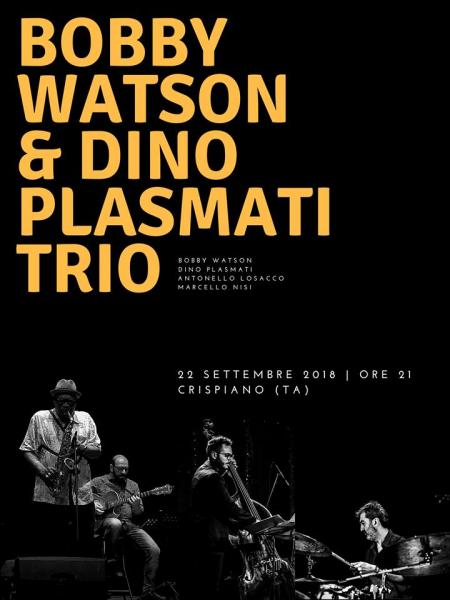 Dino Plasmati Trio feat. Bobby Watson