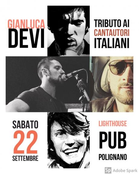 Gianluca Devi - Tributo ai Cantautori Italiani @ Lighthouse Pub - Polignano a Mare