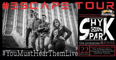 Spazio Fahrenheit 451 - Shy of a Spark live
