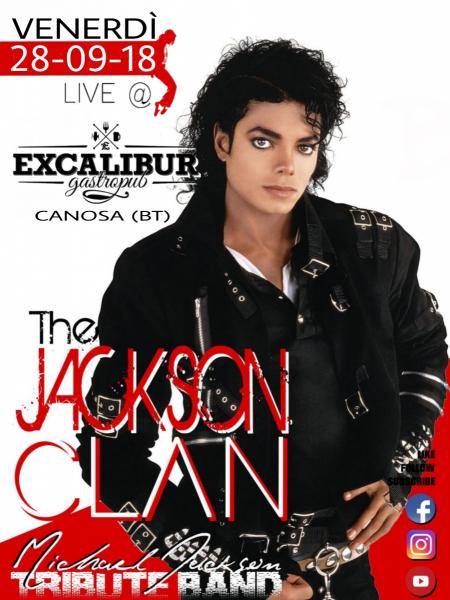The JACKSON CLAN Live@ Excalibur - Canosa