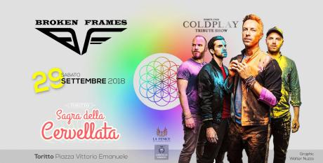 42 Coldplay Tribute Show by Broken Frames - Sagra Della Cervellata - Toritto